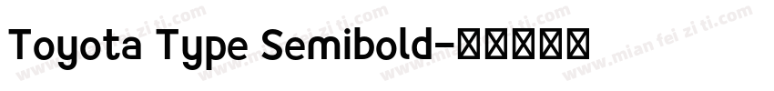 Toyota Type Semibold字体转换